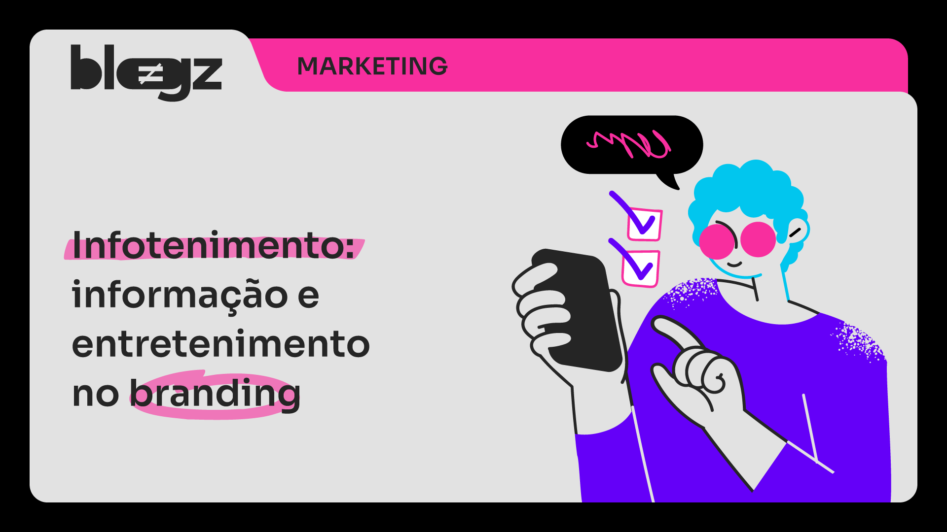 Infotenimento: informação e entretenimento no branding